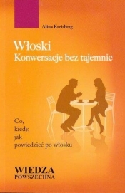 Włoski. Konwersacje bez tajemnic