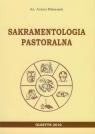 Sakramentologia pastoralna Misiaczek Antoni