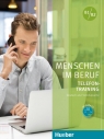 Menschen im Beruf - Telefontraining B1-B2 + CD Axel Hering, Magdalena Matussek