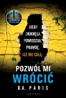  Pozwól mi wrócić