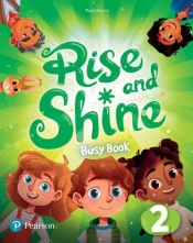 Rise and Shine 2 Busy Book - Opracowanie zbiorowe