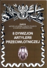 8 dywizjon artylerii przeciwlotniczej Przemysław Dymek