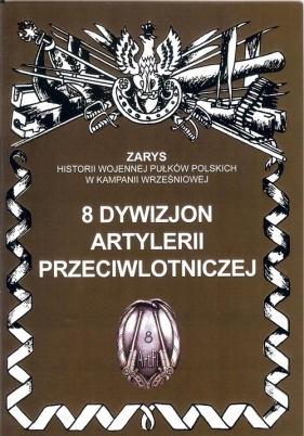 8 dywizjon artylerii przeciwlotniczej - Dymek Przemysław