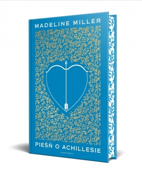 Pieśń o Achillesie (edycja limitowana) - Madeline Miller