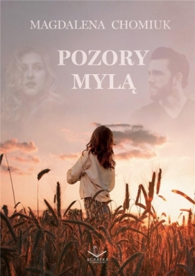 Pozory Mylą - Magdalena Chomiuk