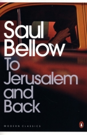 To Jerusalem and Back - Bellow Saul
