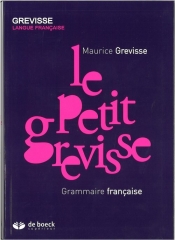 Petit grevisse Grammaire francaise - Grevisse Maurice