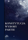 Konstytucja wybory partie