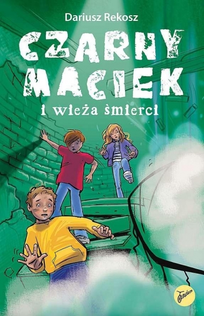 Czarny Maciek i wieża śmierci