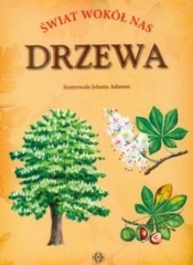 Świat wokół nas Drzewa - Częścik Józef