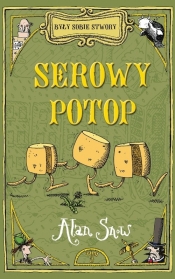 Były sobie stwory Serowy potop
