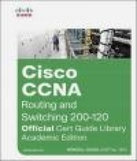 CCNA Routing and Switching 200-120 Official Cert Guide Library