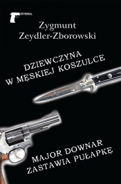 Dziewczyna w męskiej koszulce - Zeydler-Zborowski Zygmunt