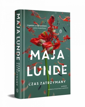 Czas zatrzymany - Maja Lunde