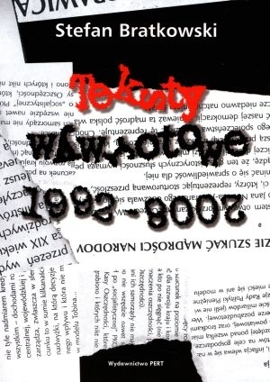 Teksty wywrotwoe 1992-2008