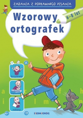 Zadania z poprawnego pisania Wzorowy ortografek - Hanna Zielińska