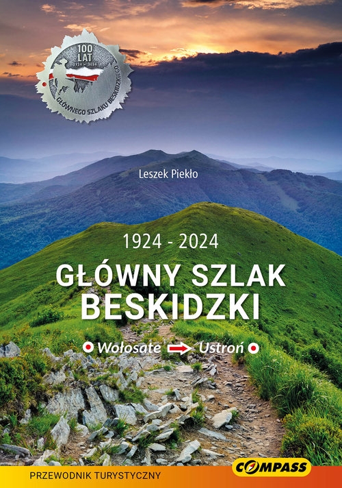 Główny Szlak Beskidzki - Wołosate-Ustroń. Przewodnik