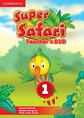 Super Safari 1 Teacher's DVD - Puchta Herbert, Gerngross Gunter, Lewis-Jones Peter