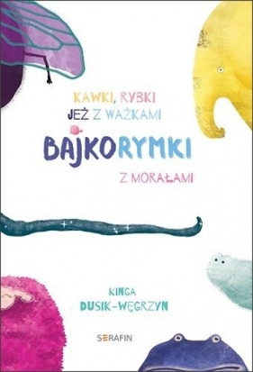 Bajkorymki - Kinga Dusik-Węgrzyn