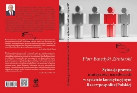 Sytuacja prawna mniejszości narodowych w systemie konstytucyjnym Rzeczypospolitej Polskiej - Piotr Benedykt Zientarski