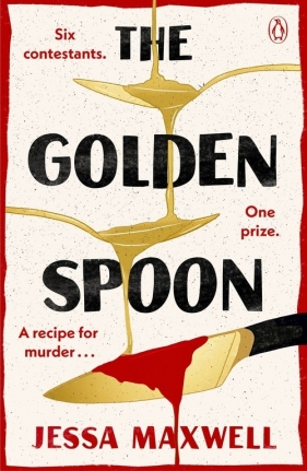 The Golden Spoon - Maxwell Jessa