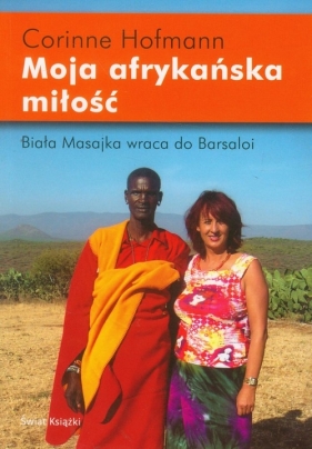 Moja afrykańska miłość - Hofmann Corinne