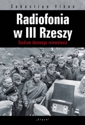 Radiofonia w III Rzeszy - Fikuas Sebastian