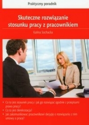 Skuteczne rozwiązanie stosunku pracy z pracownikiem