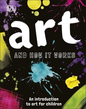 Art and How it Works - Kay Ann