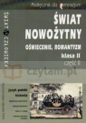 Świat nowożytny. Oświecenie, Romantyzm