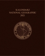 Kalendarz 2021 National Geographic Brązowy - Praca zbiorowa