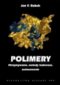 Polimery - Jan F. Rabek
