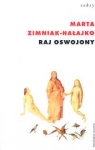 Raj oswojony Zimniak-Hałajko Marta