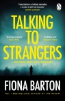 Talking to Strangers Fiona Barton