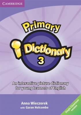 Primary i-Dictionary Level 3 DVD Single classroom - Wieczorek Anna, Holcombe Garan