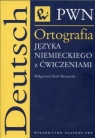 Ortografia języka niemieckiego z ćwiczeniami Szuk-Bernaciak Małgorzata