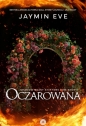 Oczarowana - Jaymin Eve