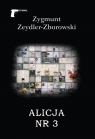 Alicja nr 3 Zeydler-Zborowski Zygmunt