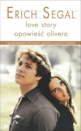 Love story Opowieść Olivera - Segal Erich