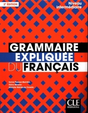 Grammaire expliquee du francais Intermediaire Podręcznik - Sylvie Poisson-Quinton, Mimran Reine