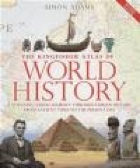 Kingfisher Atlas of World History Simon Adams