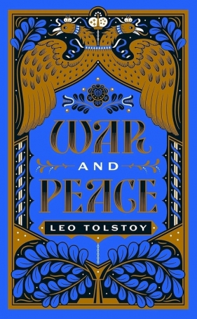 War and Peace - Tolstoy Leo