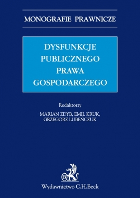 Dysfunkcje publicznego prawa gospodarczego