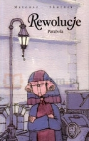 Rewolucja tom 1. Parabola