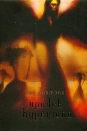 Upadek Hyperiona - Dan Simmons