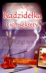 Kadzidełka i ich sekrety  Koluch Wiesław