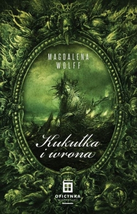 Kukułka i wrona - Wolff Magdalena