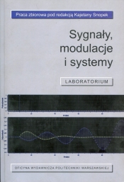 Sygnały, modulacje i systemy Laboratorium - Opracowanie zbiorowe