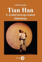 Tian Han - Lidia Kasarełło