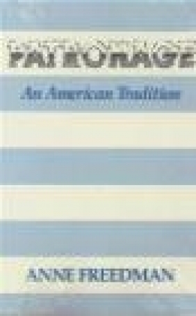 Patronage American Tradition A Freedman